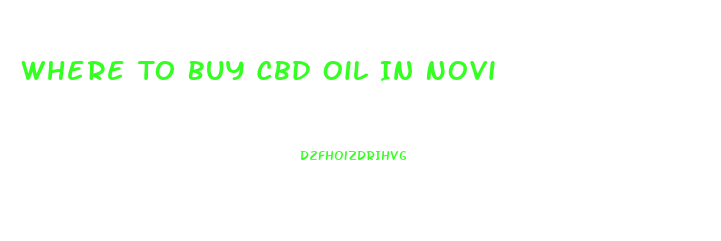 Where To Buy Cbd Oil In Novi