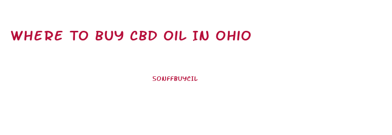 Where To Buy Cbd Oil In Ohio
