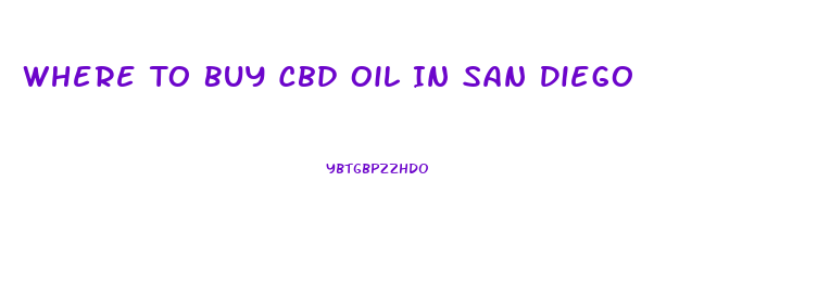 Where To Buy Cbd Oil In San Diego