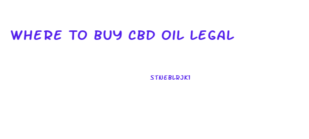Where To Buy Cbd Oil Legal