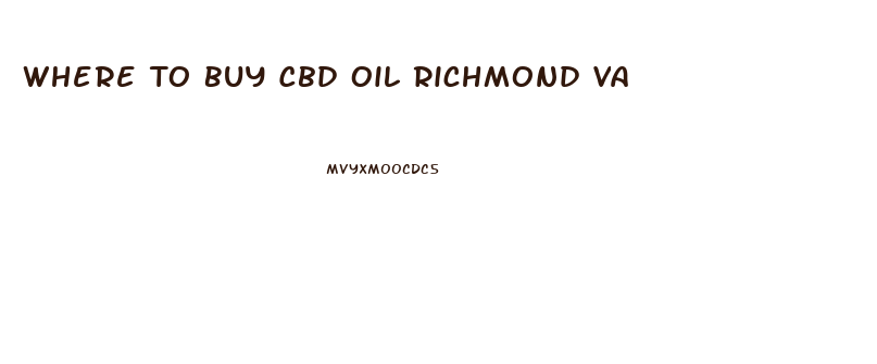 Where To Buy Cbd Oil Richmond Va