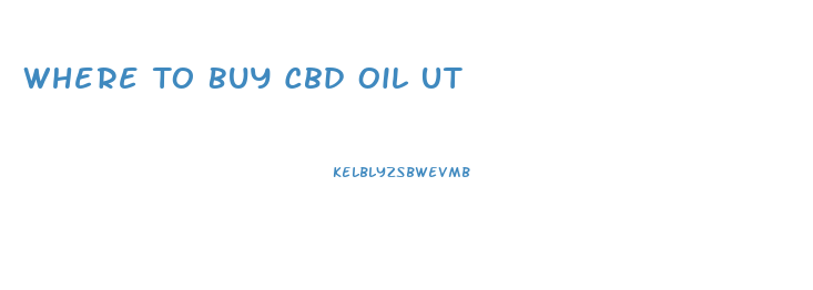 Where To Buy Cbd Oil Ut