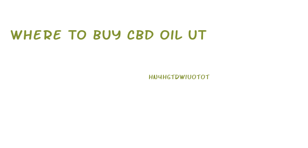 Where To Buy Cbd Oil Ut