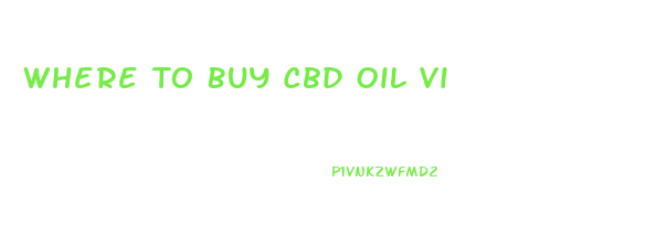 Where To Buy Cbd Oil Vi