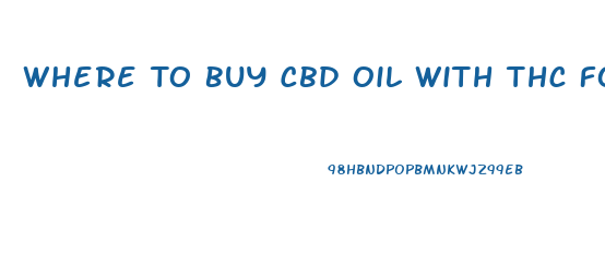 Where To Buy Cbd Oil With Thc For Dogs