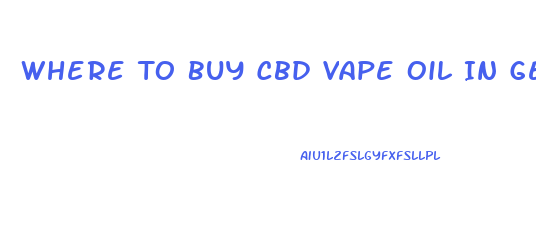 Where To Buy Cbd Vape Oil In Georgia