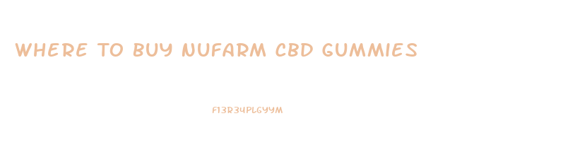 Where To Buy Nufarm Cbd Gummies