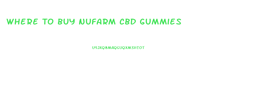 Where To Buy Nufarm Cbd Gummies