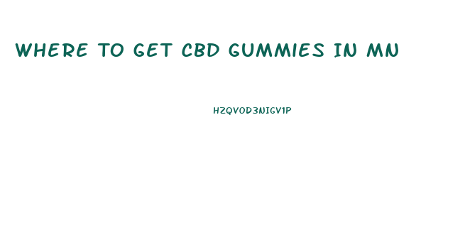 Where To Get Cbd Gummies In Mn