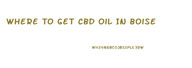 Where To Get Cbd Oil In Boise