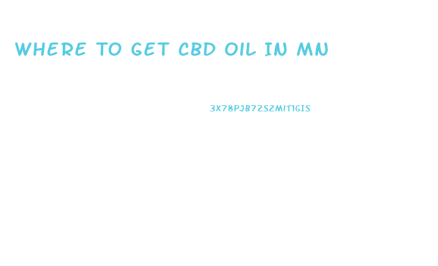 Where To Get Cbd Oil In Mn