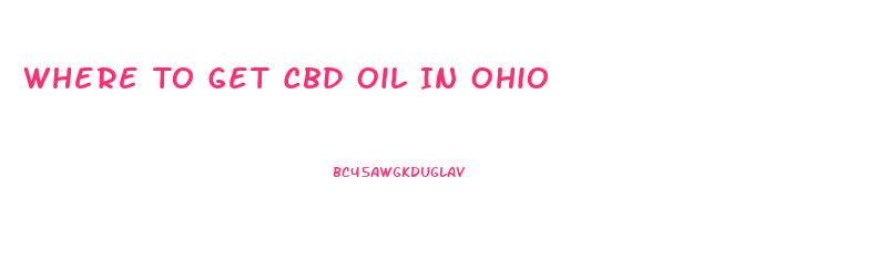 Where To Get Cbd Oil In Ohio