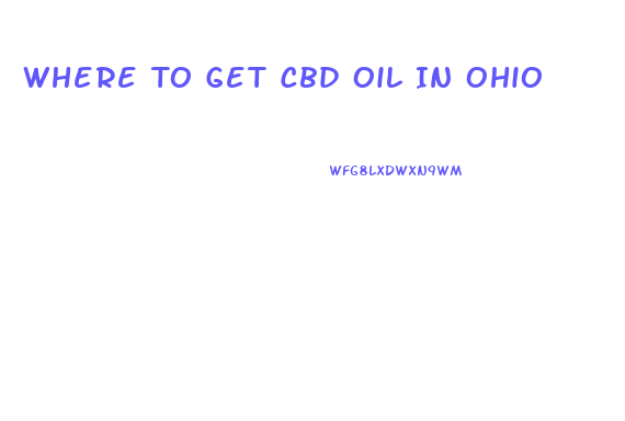 Where To Get Cbd Oil In Ohio