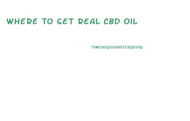 Where To Get Real Cbd Oil