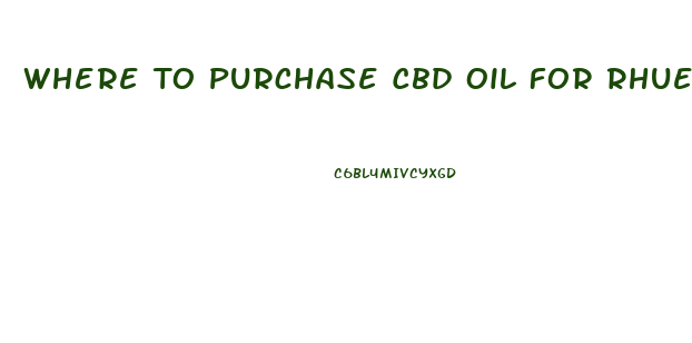 Where To Purchase Cbd Oil For Rhuematoid Arthritis