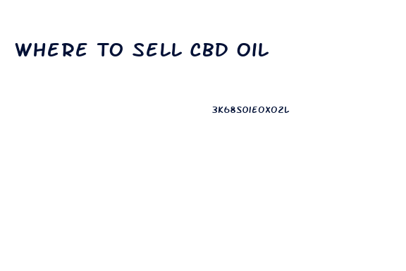 Where To Sell Cbd Oil