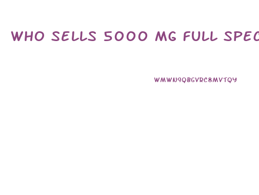Who Sells 5000 Mg Full Spectrum Cbd Oil
