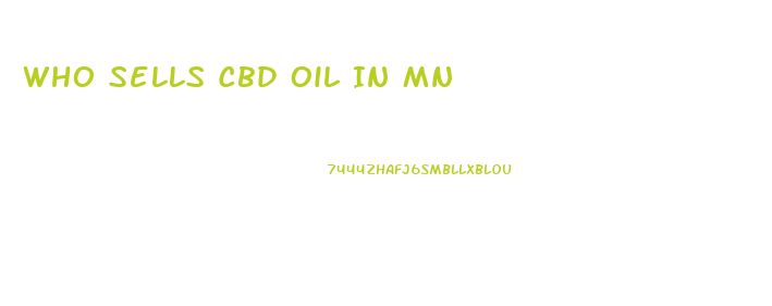 Who Sells Cbd Oil In Mn