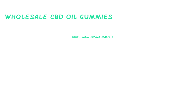 Wholesale Cbd Oil Gummies