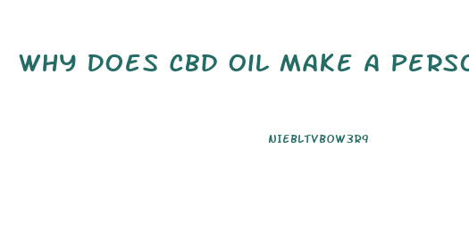 Why Does Cbd Oil Make A Person Dream More