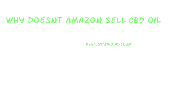 Why Doesnt Amazon Sell Cbd Oil