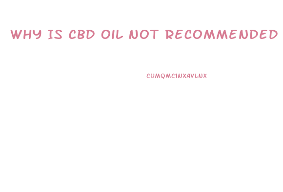 Why Is Cbd Oil Not Recommended For Hypoglycemia