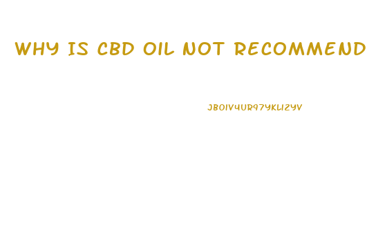Why Is Cbd Oil Not Recommended For Hypoglycemia