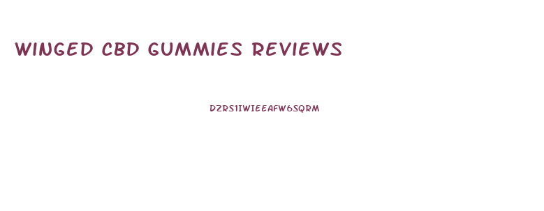 Winged Cbd Gummies Reviews