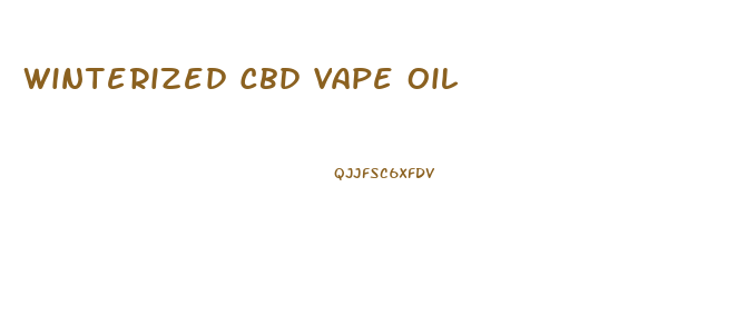 Winterized Cbd Vape Oil