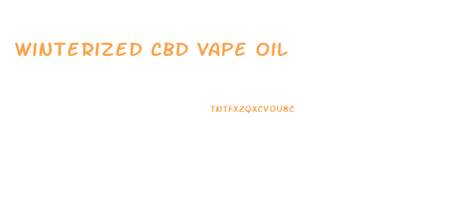 Winterized Cbd Vape Oil