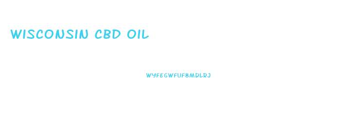 Wisconsin Cbd Oil