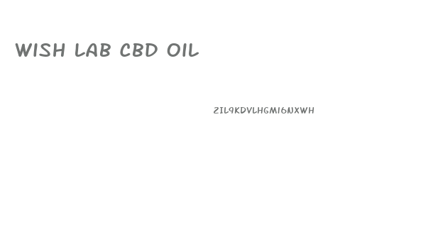 Wish Lab Cbd Oil