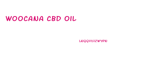 Woocana Cbd Oil