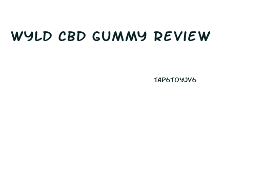 Wyld Cbd Gummy Review