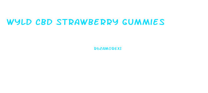 Wyld Cbd Strawberry Gummies
