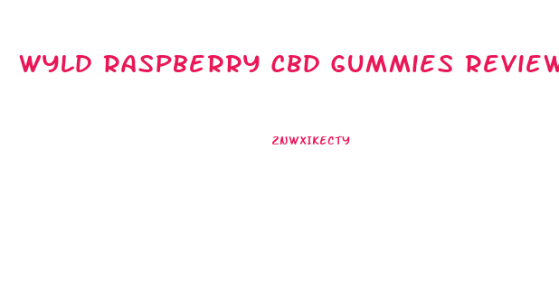 Wyld Raspberry Cbd Gummies Review