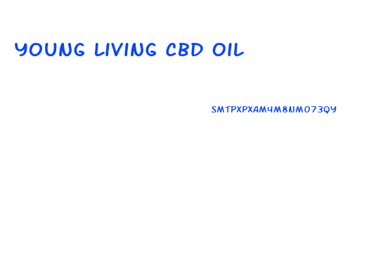 Young Living Cbd Oil
