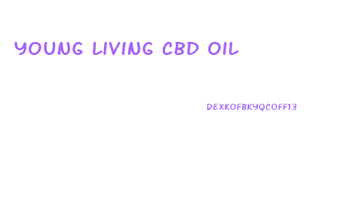 Young Living Cbd Oil