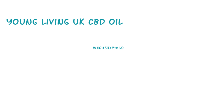 Young Living Uk Cbd Oil