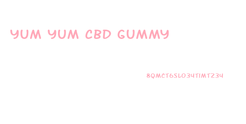 Yum Yum Cbd Gummy