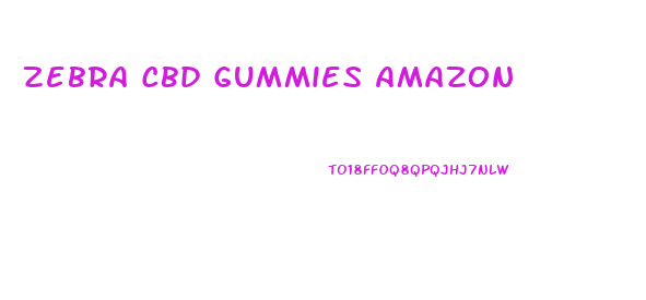 Zebra Cbd Gummies Amazon