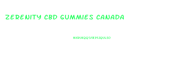 Zerenity Cbd Gummies Canada