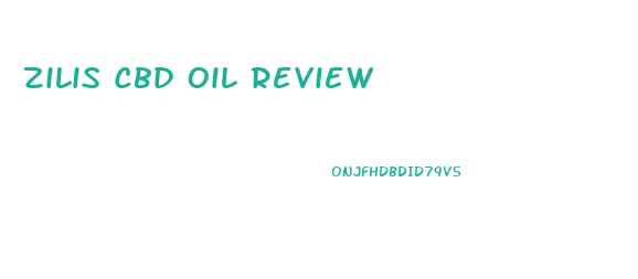 Zilis Cbd Oil Review