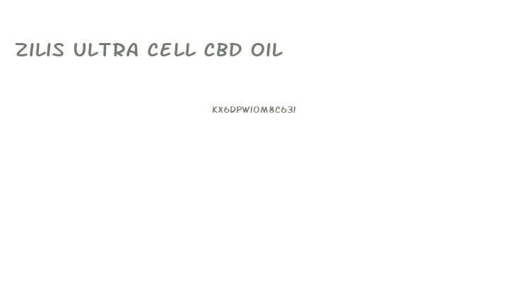 Zilis Ultra Cell Cbd Oil