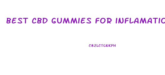 best cbd gummies for inflamation