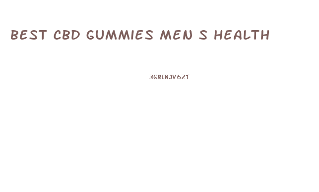 best cbd gummies men s health