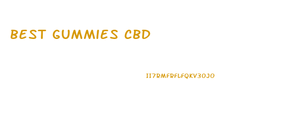 best gummies cbd