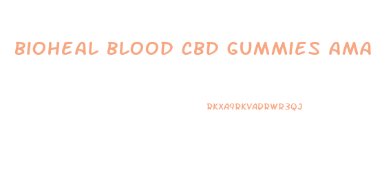 bioheal blood cbd gummies amazon