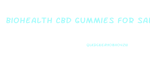 biohealth cbd gummies for sale