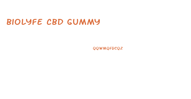 biolyfe cbd gummy